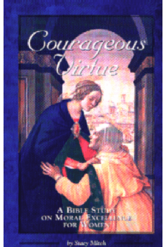 COURAGEOUS VIRTUE