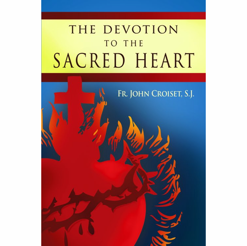 DEVOTION TO THE SACRED HEART