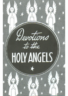 DEVOTIONS TO THE HOLY ANGELS