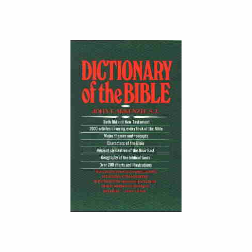 DICTIONARY OF THE BIBLE