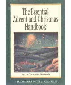 ESSENTIAL ADVENT & CHRISTMAS HANDBOOK