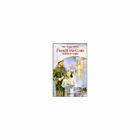 FRANCIS & CLARE-SAINTS OF ASSISI