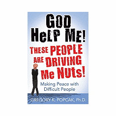 GOD HELP ME! THESE PEOPLE ...