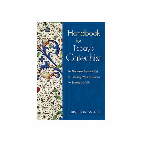 HANDBOOK FOR TODAY'S CATECHIST