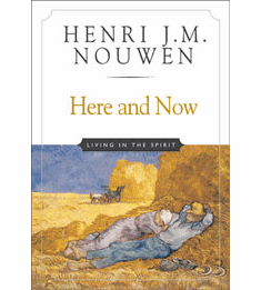 HERE & NOW - LIVING IN THE SPIRIT