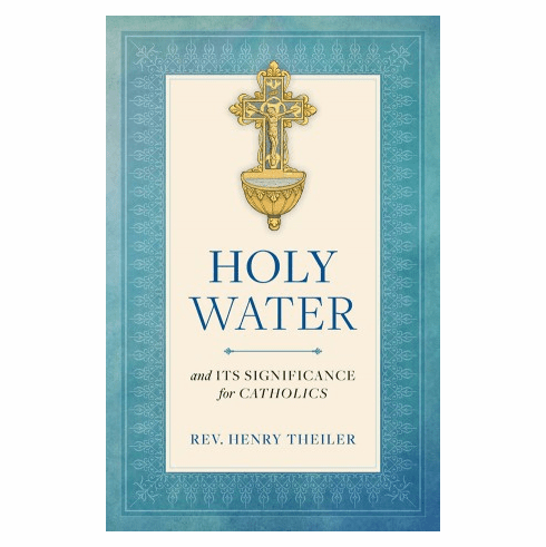 HOLY WATER AND ITS SIGNIFICANCE FOR CATHOLICS