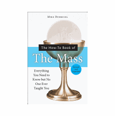HOW-TO BOOK OF THE MASS