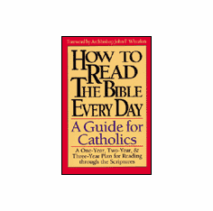 HOW TO READ THE BIBLE EVERY DAY
