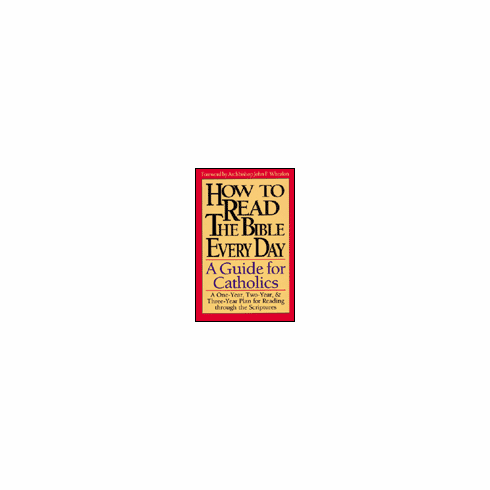 HOW TO READ THE BIBLE EVERY DAY
