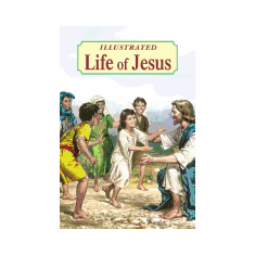 ILLUSTRATED LIFE OF JESUS