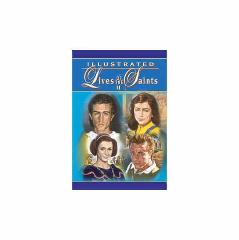 ILLUSTRATED LIVES OF THE SAINTS - II