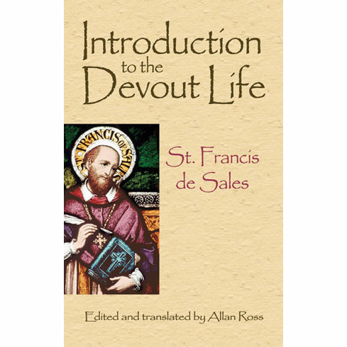 INTRODUCTION TO THE DEVOUT LIFE