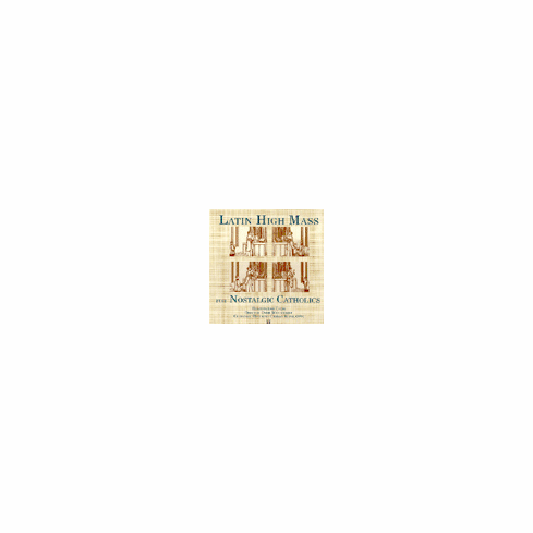 LATIN HIGH MASS - CD