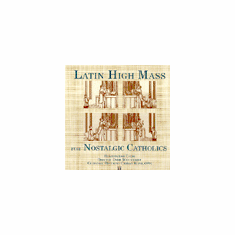LATIN HIGH MASS - CD