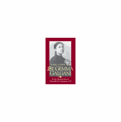 LIFE OF ST. GEMMA GALGANI