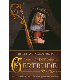 LIFE & REVELATIONS OF ST. GERTRUDE