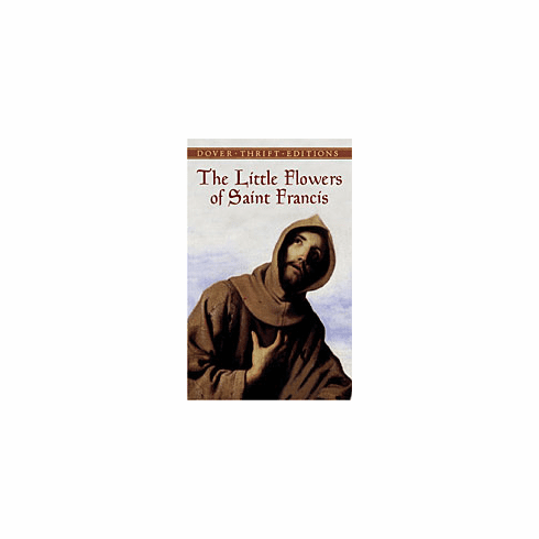 LITTLE FLOWERS OF ST. FRANCIS