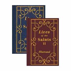 LIVES OF THE SAINTS - ILLUSTRATED
