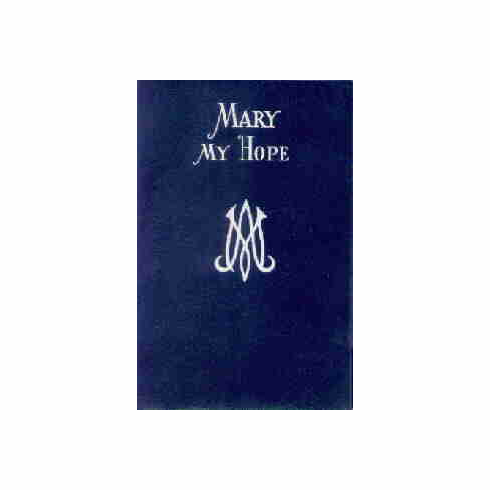 MARY MY HOPE