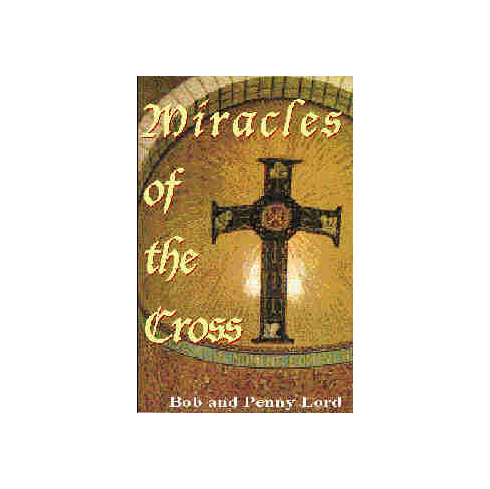 MIRACLES OF THE CROSS