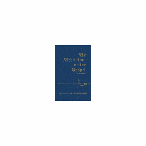 MY MEDITATION ON THE GOSPEL