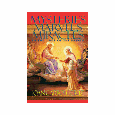MYSTERIES, MARVELS, MIRACLES