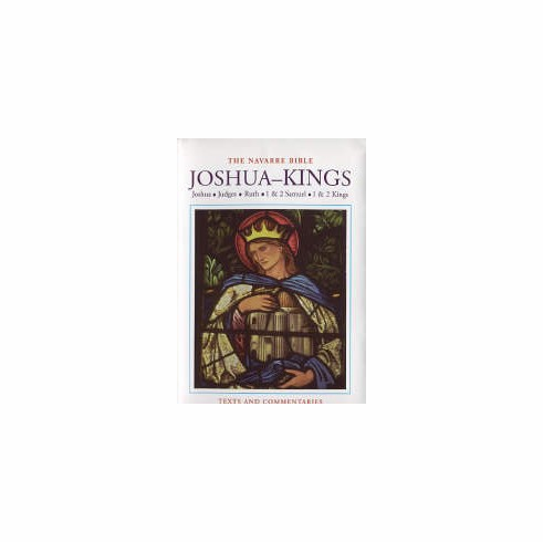 NAVARRE BIBLE: JOSHUA-KINGS