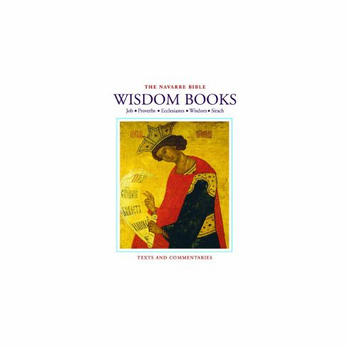 NAVARRE BIBLE - WISDOM BOOKS