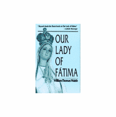 OUR LADY OF FATIMA