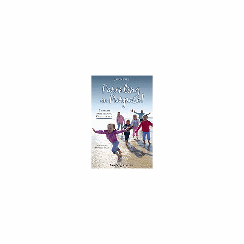PARENTING ON PURPOSE