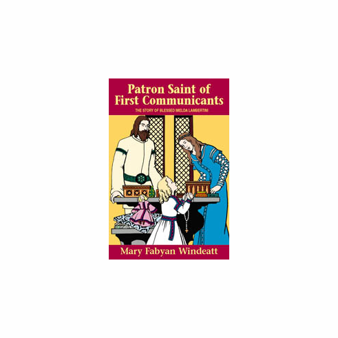 PATRON ST. OF 1ST COMMUNICANTS (BL. IMELDA)