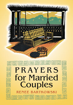 PRAYERS FOR MARRIED COUPLES
