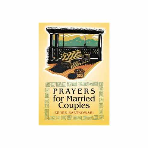 PRAYERS FOR MARRIED COUPLES