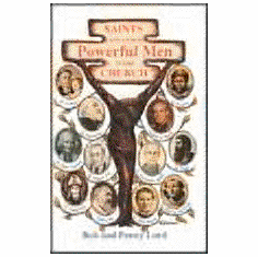 SAINTS AND OTHER POWERFUL MEN OF THE CHURCH