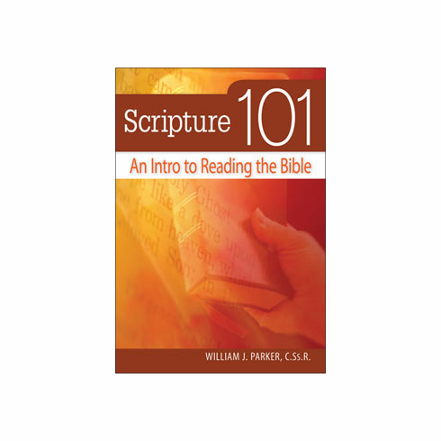 SCRIPTURE 101 - AN INTRO TO READING THE BIBLE