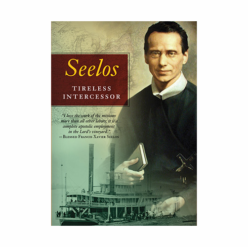 SEELOS: TIRELESS INTERCESSOR