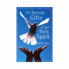 SEVEN GIFTS OF THE HOLY SPIRIT