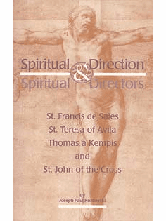 SPIRITUAL DIRECTION & SPIRITUAL DIRECTORS