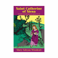 ST. CATHERINE OF SIENA