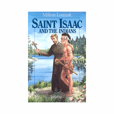 ST. ISAAC & THE INDIANS