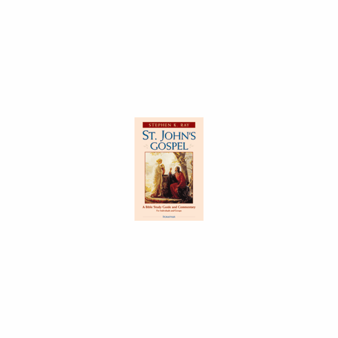 ST. JOHN'S GOSPEL - STUDY GUIDE & COMMENTARY