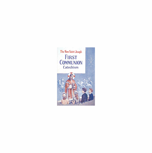 ST.JOSEPH FIRST COMMUNION CATECHISM (#0)