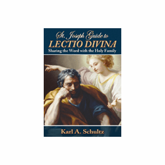 ST. JOSEPH GUIDE TO LECTIO DIVINA