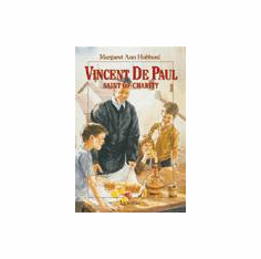 ST VINCENT DE PAUL-SAINT OF CHARITY 