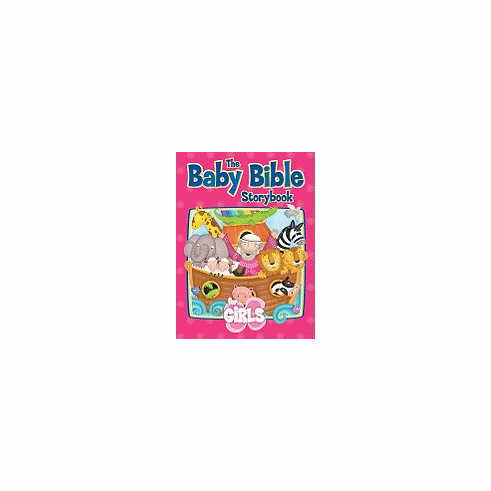 THE BABY BIBLE STORYBOOK FOR GIRLS