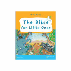 THE BIBLE FOR LITTLE ONES
