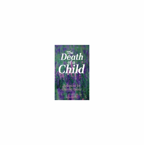THE DEATH OF A CHILD