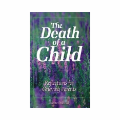 THE DEATH  OF A CHILD