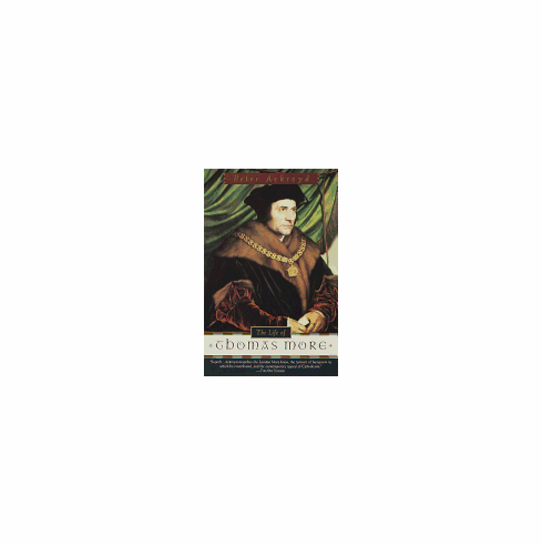 THE LIFE OF THOMAS MORE