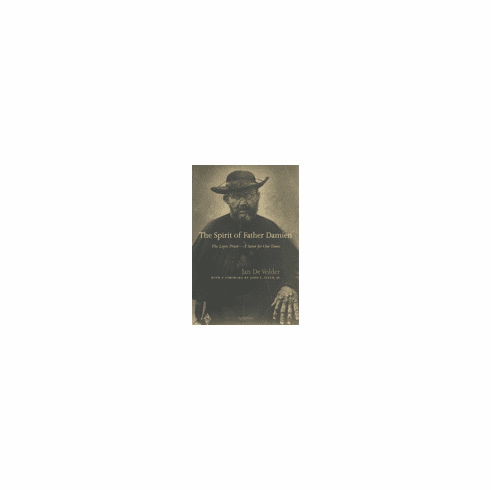THE SPIRIT OF FATHER DAMIEN